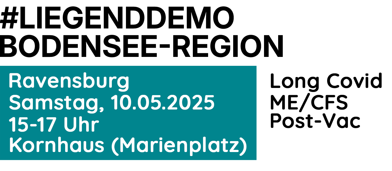 #LiegendDemo Bodensee-Region, 10.05.2025, 15-17 Uhr, Marienplatz, Ravensburg